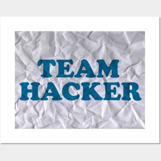 Team Hacker Posters and Art